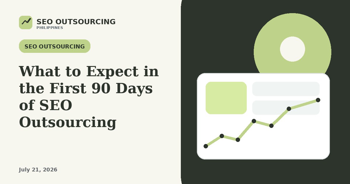 What to Expect in the First 90 Days of SEO Outsourcing
