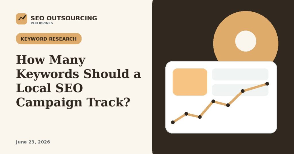How Many Keywords Should a Local SEO Campaign Track?