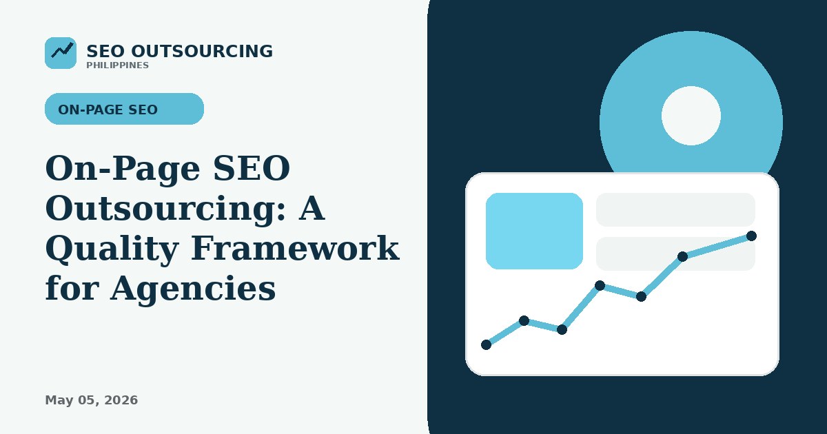 On-Page SEO Outsourcing: A Quality Framework for Agencies